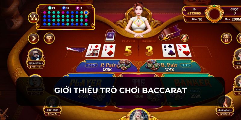 Trò chơi Baccarat 18WIN được nhiều thành viên yêu thích